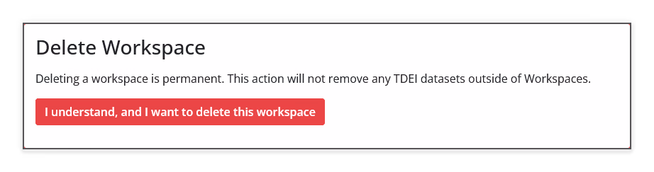 Delete Workspace section showing the permanent-action warning and delete confirmation button